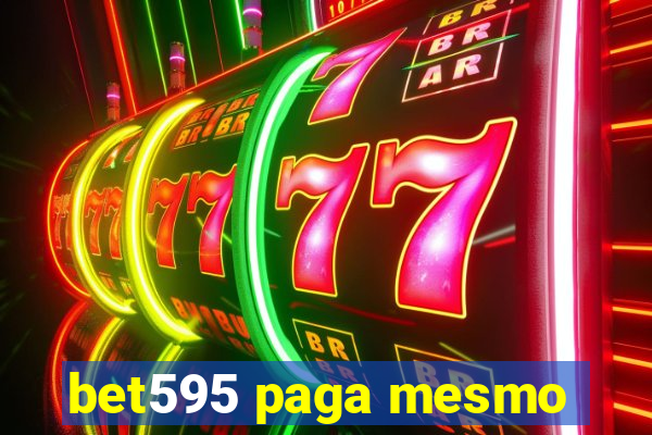 bet595 paga mesmo